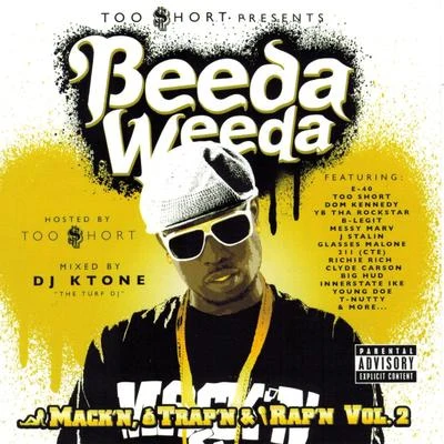 Too Short Presents: Mackn Trapn & Rapn, Vol. 2 專輯 Beeda Weeda/Pimpin Caprice/Waz