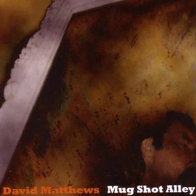 Mug Shot Alley 專輯 Nicholas Maw/Iain Hamilton/Jeffrey Khaner/David Matthews/Lennox Berkeley