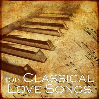 Top Classical Songs - Classical Love Songs 專輯 Beethoven