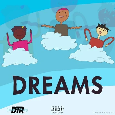 Dreams 专辑 GRIZZ/Duba Dinero/Lil Baby/DTheFlyest