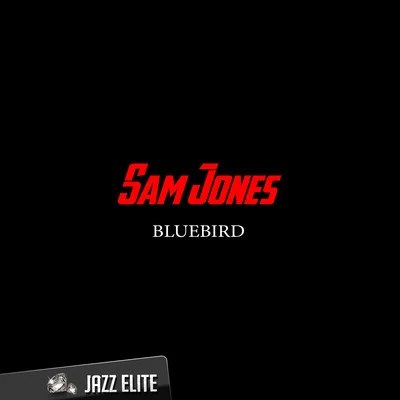 Bluebird 專輯 Sam Jones/Trio