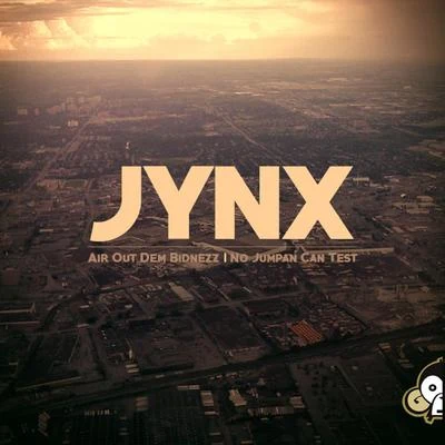 Air Out Dem Bidnezz 專輯 JYNX/Gettoblaster