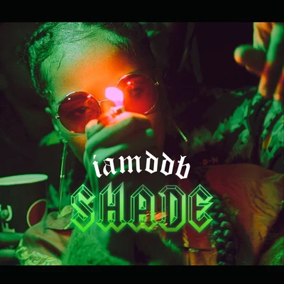 Shade 專輯 IAMDDB