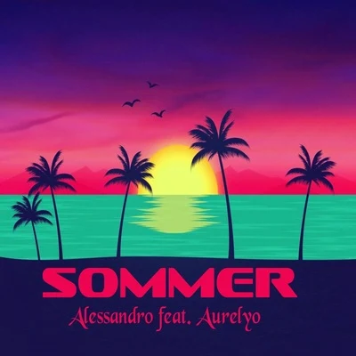 AlessandroYves MurascaFrancesco Farias Sommer