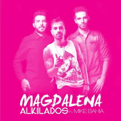 Magdalena 專輯 Anna Carina/Alkilados