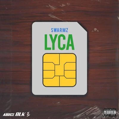 Lyca 專輯 Swarmz/Donel