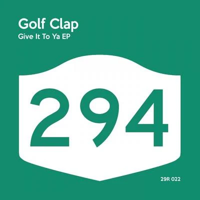 Give It To Ya 專輯 Golf Clap