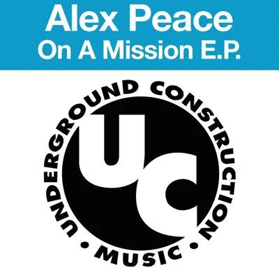 On a Mission EP 專輯 Alex Peace