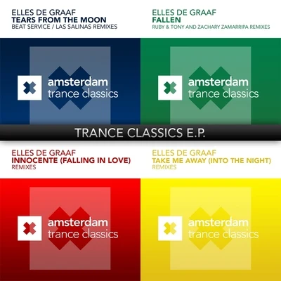 Trance Classics EP 专辑 Elles De Graaf