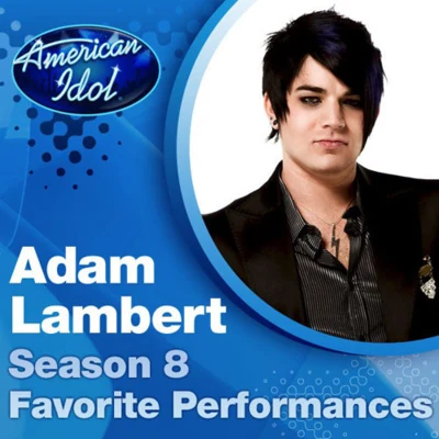 Season 8 Favorite Performances 專輯 Adam Lambert