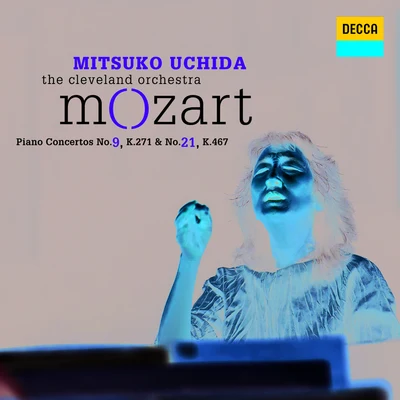 Mozart: Piano Concertos No.9 K.271 & No.21 K.467 專輯 內田光子