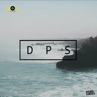 DPS 專輯 Weird Genius/R3hab/Sigala/JP Cooper