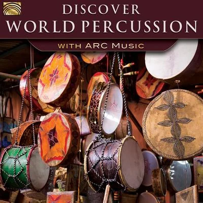 Discover World Percussion with ARC Music 專輯 Pete Lockett