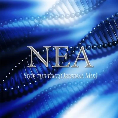 Stop the Time (Original Mix) 專輯 Nea