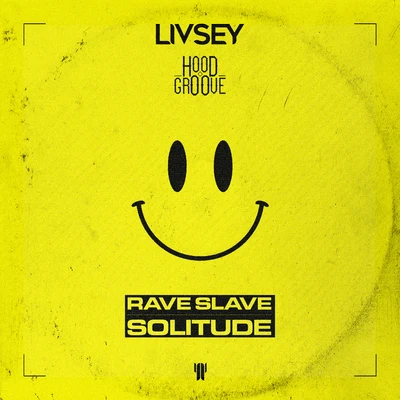 Rave Slave 專輯 Livsey