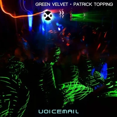 Green Velvet Voicemail