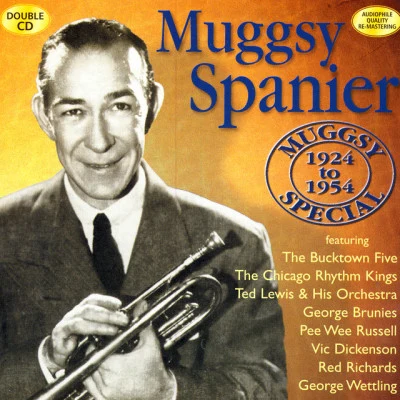 Muggsy Special (1924 to 1954) 专辑 Rex Stewart/Muggsy Spanier