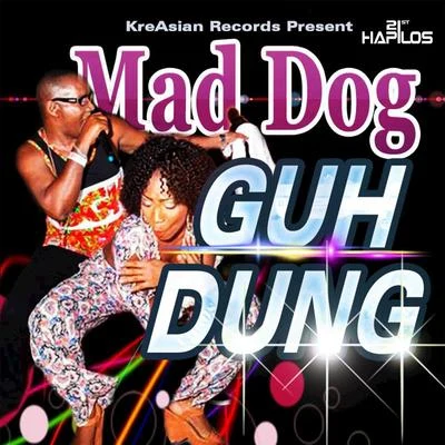 Guh Dung - Single 专辑 One Nation Experience/Mad Dog/Irie White & Mark Gamble/Irie White & Vizion