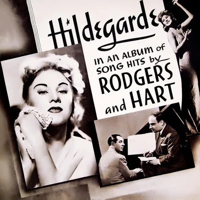 Song Hits by Rodgers and Hart 专辑 Hildegarde