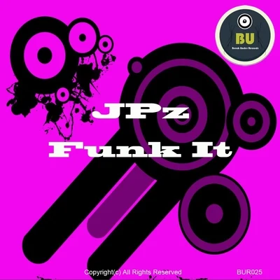 Funk It 专辑 Suli4q/JPz/J-Diggs