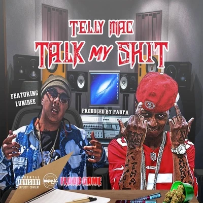 Talk My **** 專輯 Telly Mac/LV THA DON