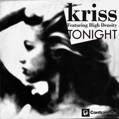 Tonight (feat. High Density) 專輯 KRISS