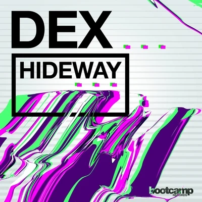 Hideaway 專輯 Mark Rage/Dex