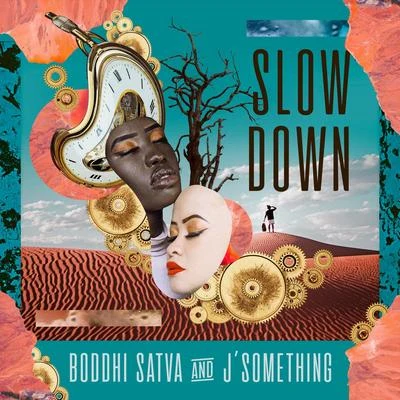 Ivory WhiteBoddhi SatvaAhmed Sosso Slow Down