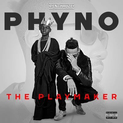 The Playmaker 專輯 Dj Kaywise/Phyno