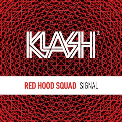 Red Hood SquadBlvck Crowz Signal