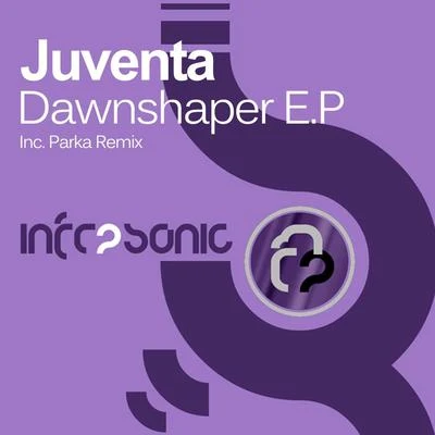 Juventa Dawnshaper E.P