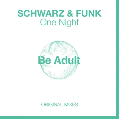 One Night 專輯 Schwarz & Funk