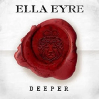 Ella EyreSigala Deeper