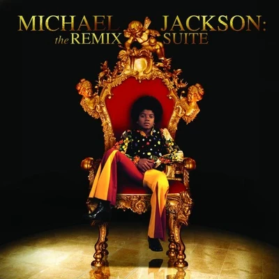 Michael Jackson: The Remix Suite 专辑 Michael Jackson