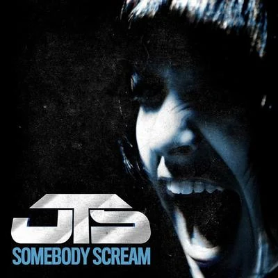 Somebody Scream! 專輯 JTS/Alyon/Lytbryt/Lady Dubbz/Lenny Dee