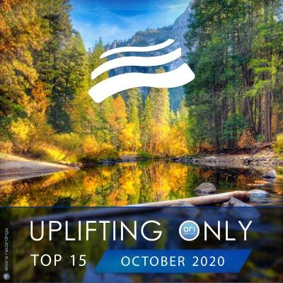 Uplifting Only Top 15: October 2020 專輯 Liz Cirelli