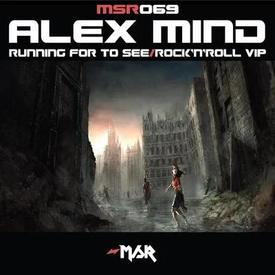 Running For To SeeRocknRoll VIP 專輯 Alex Mind