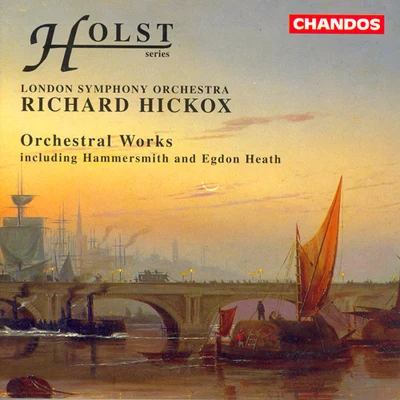 Richard HickoxCristina Ortiz HOLST: Orchestral Works