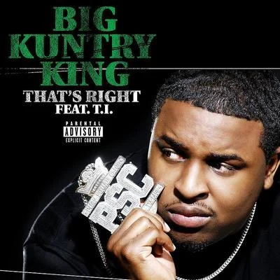 Thats Right 专辑 Big Kuntry King