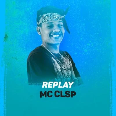 Replay 专辑 MC CL/Niack/DJ Pernambuco