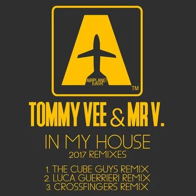 In My House, Vol. 1 專輯 Tommy Vee/Booty Luv/Seamus Haji/Keller