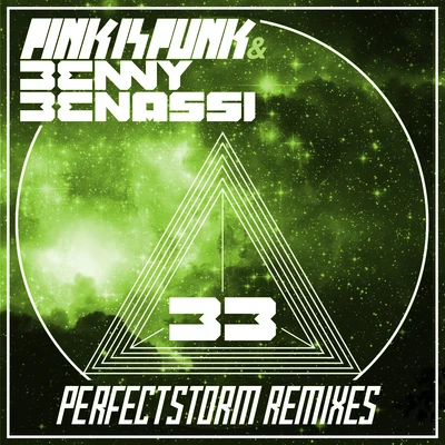 Perfect Storm (Remixes) 專輯 Benny Benassi