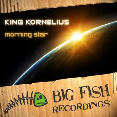 Morning Star 專輯 King Kornelius