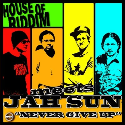 Never Give Up 專輯 Jah Sun