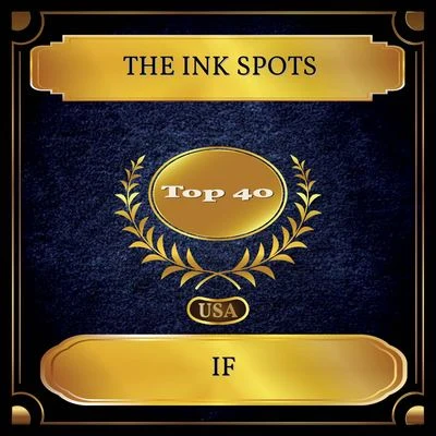 If (Billboard Hot 100 - No. 23) 专辑 The Ink Spots