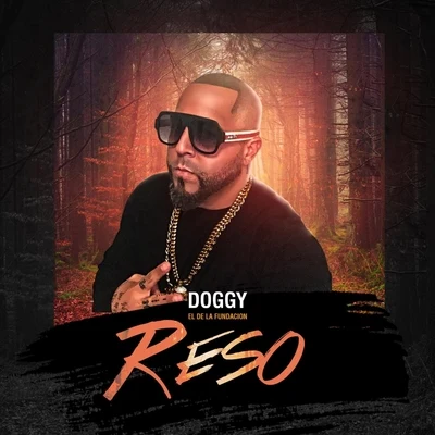 Reso 專輯 Doggy El De La Fundacion