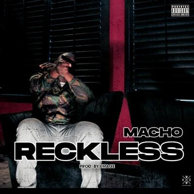 Reckless 專輯 Macho