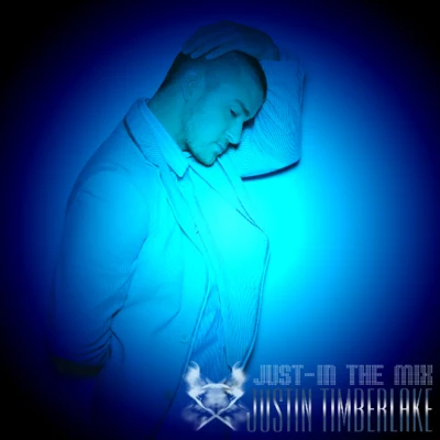 Just-In The Mix 专辑 Justin Timberlake