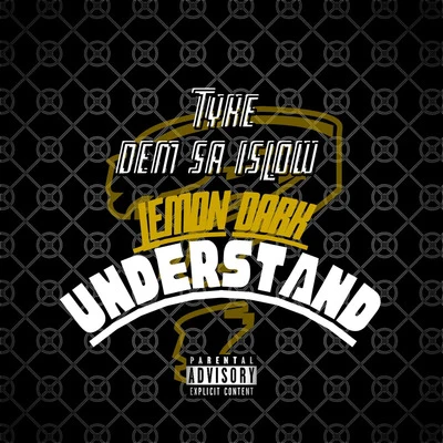 Lemon Dark Understand 專輯 Tyke/BÖ/A92/P110/RV