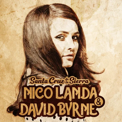 Santa Cruz de la Sierra 專輯 David Byrne